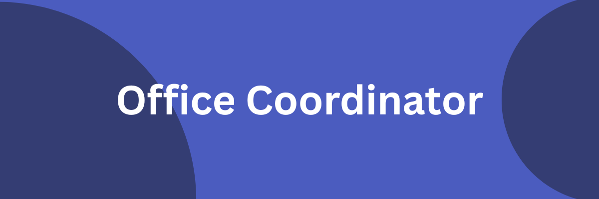 Office Coordinator